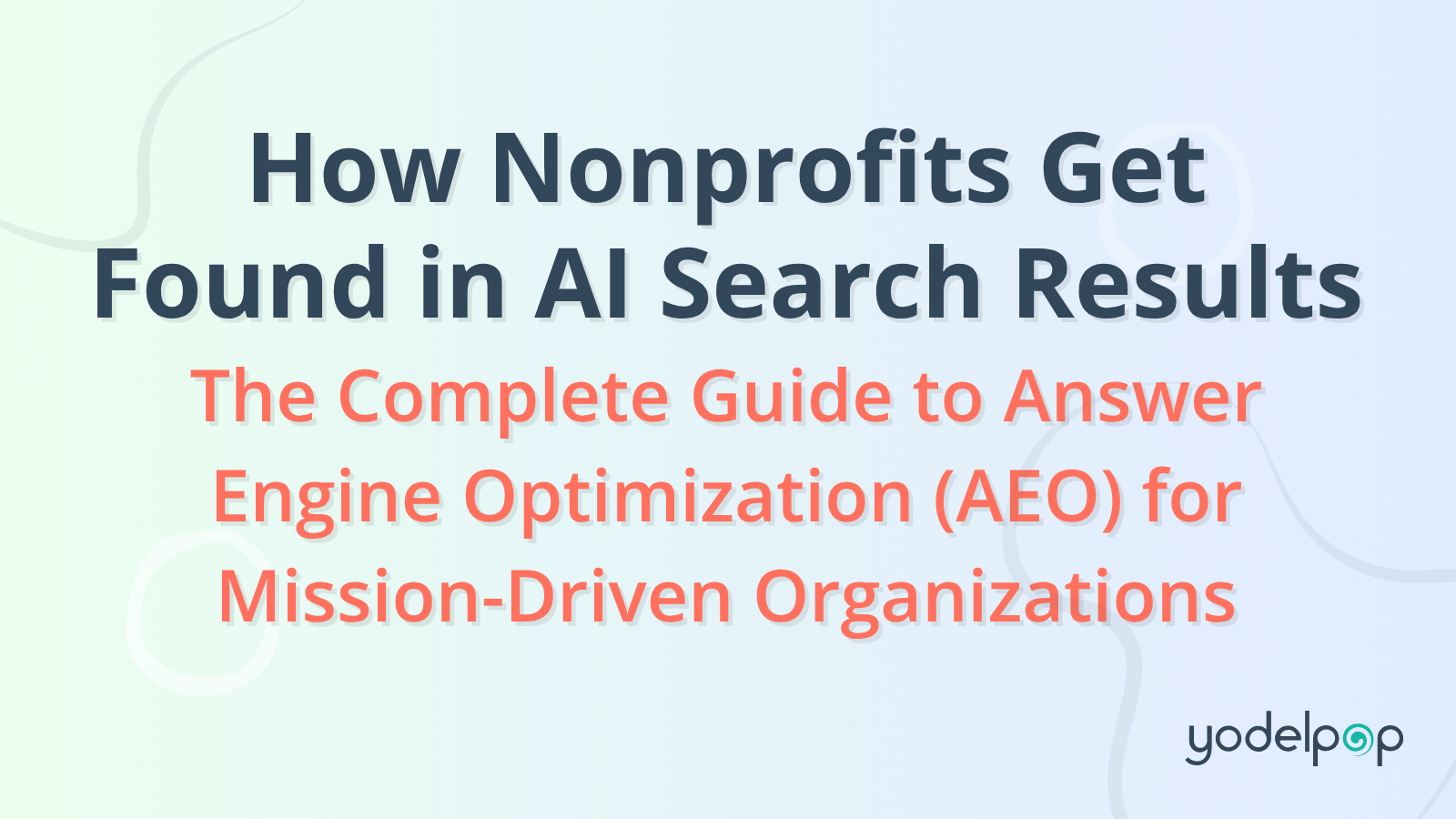 How-Nonprofits-Get-Found-in-AI-Search-Results-Feature